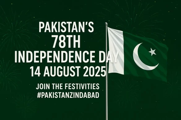 Pakistan’s Independence Day: 78th or 79th? Understanding the Numbers Behind the Celebration
