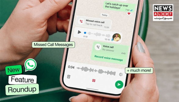 WhatsApp Rolls Out a Wave of New Features, Including Voicemail-Style Missed Call Messages