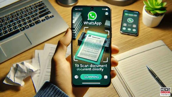 Scan and Send Documents in Seconds: WhatsApp Brings New Feature to Android Users