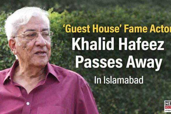 Veteran Pakistani Actor Khalid Hafeez Khan Passes Away